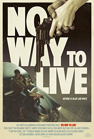 No Way to Live         (2016)