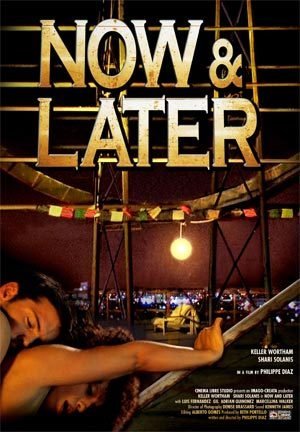 Now & Later (2009)