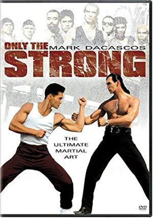 Nonton Film Only the Strong (1993) Subtitle Indonesia