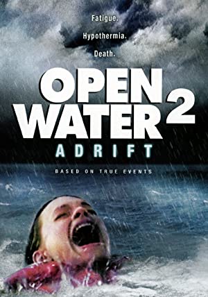 Open Water 2: Adrift (2006)