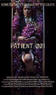 Nonton Film Patient 001 (2018) Subtitle Indonesia Filmapik