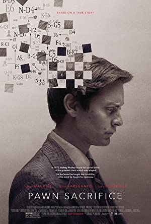 Pawn Sacrifice         (2014)