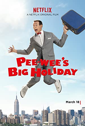 Nonton Film Pee-wee”s Big Holiday (2016) Subtitle Indonesia