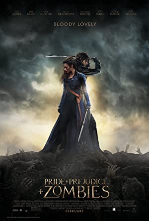 Pride and Prejudice and Zombies         (2016)