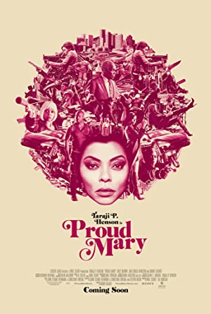 Proud Mary         (2018)