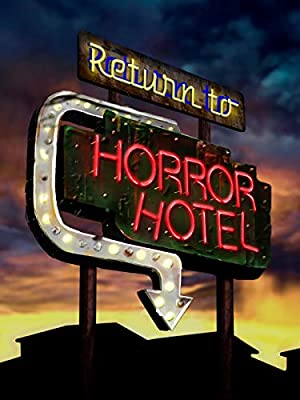 Nonton Film Return to Horror Hotel (2019) Subtitle Indonesia