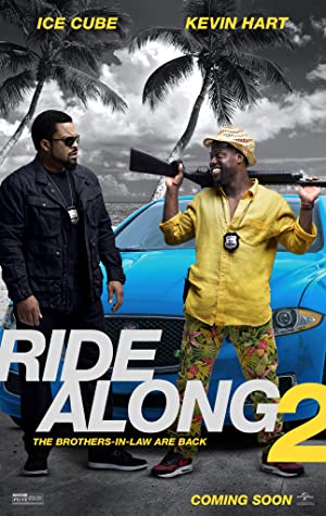 Ride Along 2         (2016)