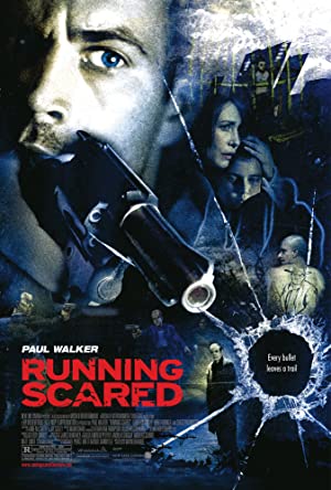 Running Scared         (2006)