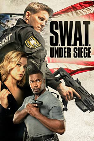 Nonton Film S.W.A.T.: Under Siege (2017) Subtitle Indonesia Filmapik
