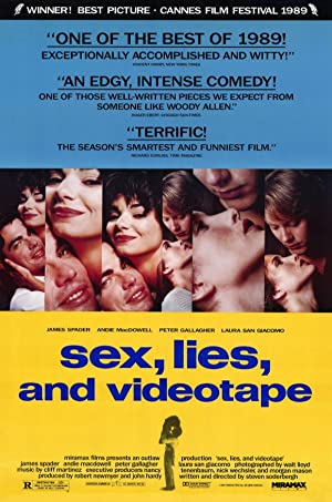 Sex, Lies, and Videotape         (1989)