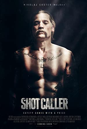 Shot Caller         (2017)