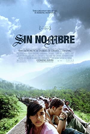 Sin Nombre (2009)