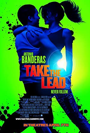 Nonton Film Take the Lead (2006) Subtitle Indonesia