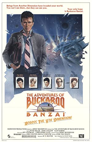 The Adventures of Buckaroo Banzai Across the 8th Dimension         (1984)