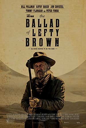 The Ballad of Lefty Brown         (2017)