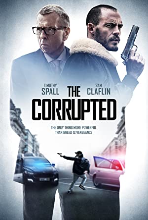 Nonton Film The Corrupted (2019) Subtitle Indonesia