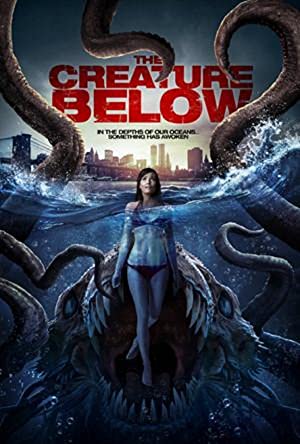 The Creature Below         (2016)