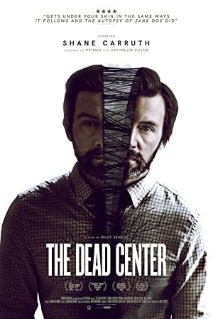 The Dead Center         (2018)