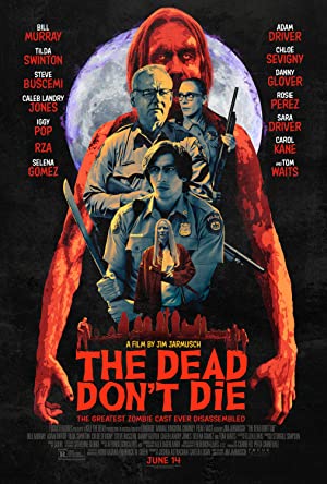 Nonton Film The Dead Don”t Die (2019) Subtitle Indonesia Filmapik