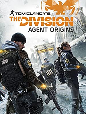 The Division: Agent Origins         (2016)