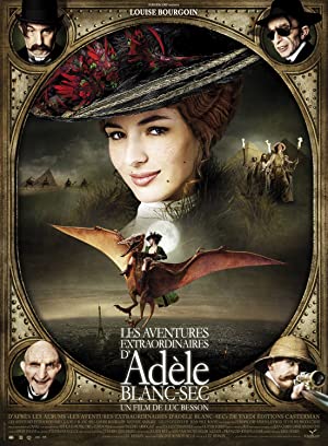 The Extraordinary Adventures of Adèle Blanc-Sec (2010)