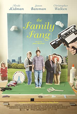 Nonton Film The Family Fang (2015) Subtitle Indonesia