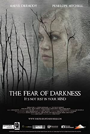 Nonton Film The Fear of Darkness (2015) Subtitle Indonesia