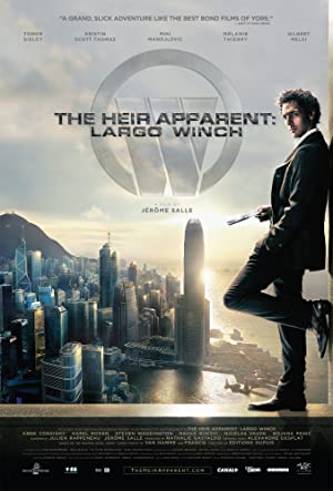 Nonton Film The Heir Apparent: Largo Winch (2008) Subtitle Indonesia
