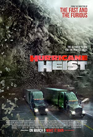 The Hurricane Heist         (2018)