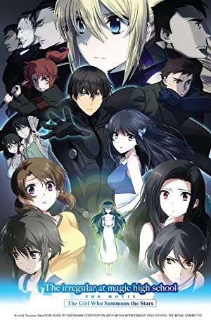 The Irregular at Magic High School: The Movie – The Girl Who Summons the Stars