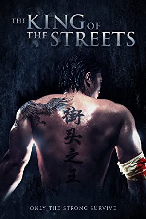 Nonton Film The King of the Streets (2012) Subtitle Indonesia Filmapik