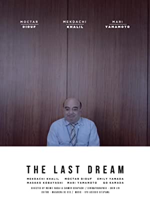 Nonton Film The Last Dream (2017) Subtitle Indonesia Filmapik