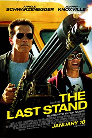 The Last Stand         (2013)