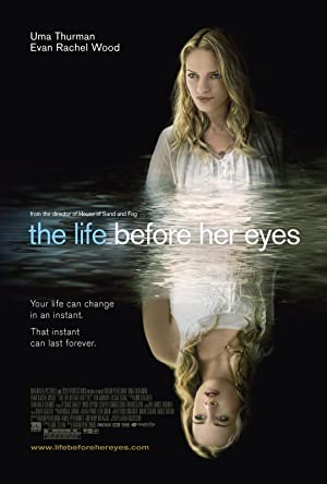 The Life Before Her Eyes         (2007)