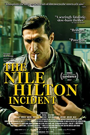 Nonton Film The Nile Hilton Incident (2017) Subtitle Indonesia