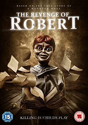 The Revenge of Robert the Doll (2018)