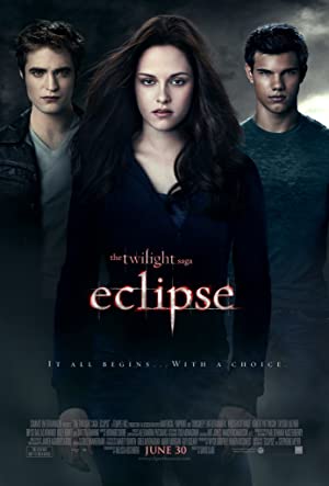 The Twilight Saga: Eclipse         (2010)