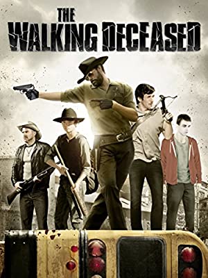 Nonton Film The Walking Deceased (2015) Subtitle Indonesia