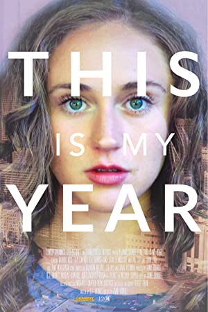 This Is My Year (2017)