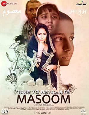 Nonton Film Time to Retaliate: Masoom (2019) Subtitle Indonesia