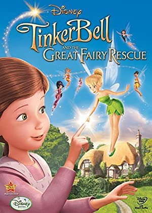 Tinker Bell and the Great Fairy Rescue (2010)