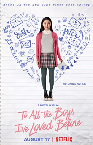 Nonton Film To All the Boys I”ve Loved Before (2018) Subtitle Indonesia