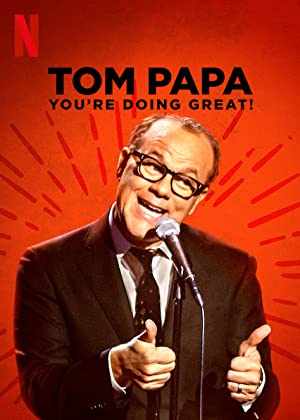 Nonton Film Tom Papa: You”re Doing Great! (2020) Subtitle Indonesia Filmapik