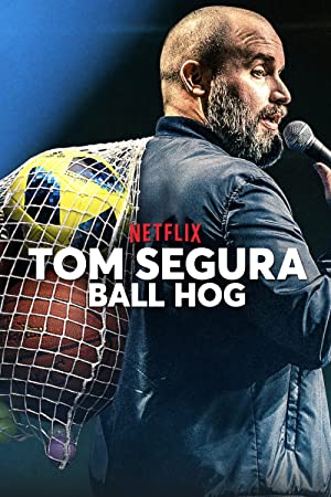 Nonton Film Tom Segura: Ball Hog (2020) Subtitle Indonesia