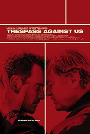 Trespass Against Us         (2016)