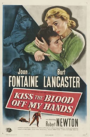 Nonton Film Kiss the Blood Off My Hands (1948) Subtitle Indonesia