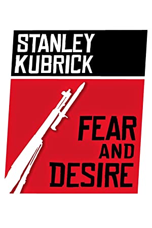 Fear and Desire (1953)