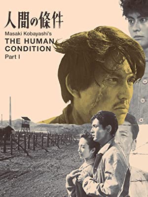 Nonton Film The Human Condition I: No Greater Love (1959) Subtitle Indonesia