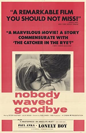 Nobody Waved Good-bye (1964)