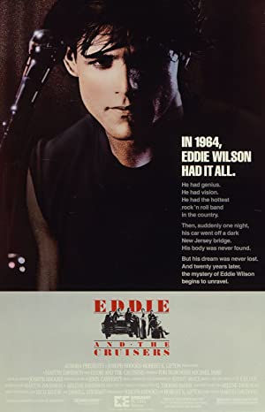 Eddie and the Cruisers (1983)